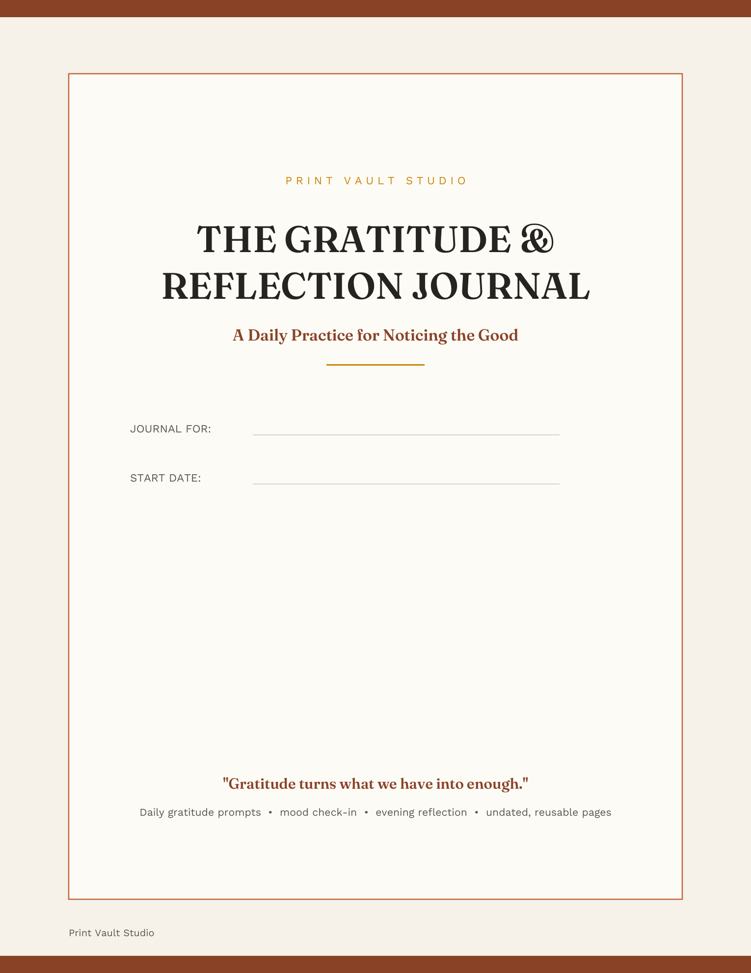The Gratitude & Reflection Journal